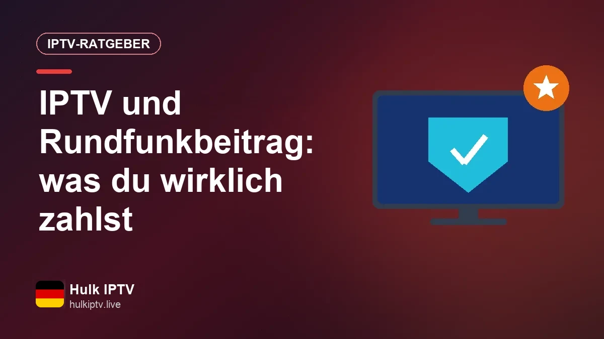 IPTV und Rundfunkbeitrag: Welche TV-Kosten bleiben, welche fallen weg? IPTV und Rundfunkbeitrag: welche Fernsehkosten in deutschen Haushalten anfallen